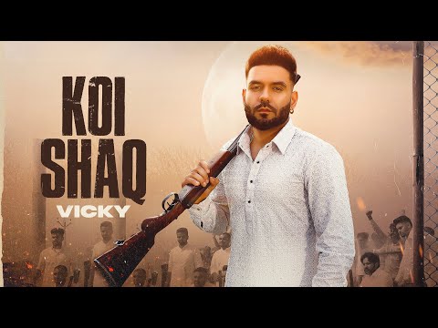 Koi Shaq (Full Video) Vicky I Starboy X |  Mani Longia | Hitesh Arora | Latest Punjabi Songs 2022