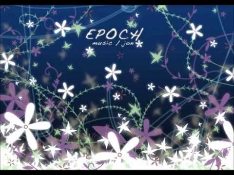 【オリジナルインスト曲】EPOCH