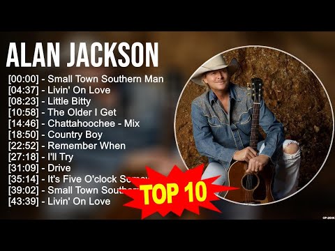 Alan Jackson 2023 MIX ~ Top 10 Best Songs ~ Greatest Hits ~ Full Album