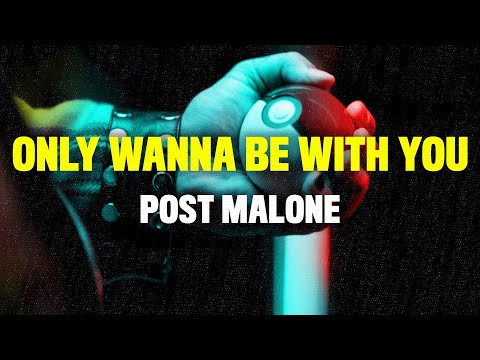 Post Malone - Only Wanna Be With You (Lyrics) [Pokemon 25th Anniversary Song]