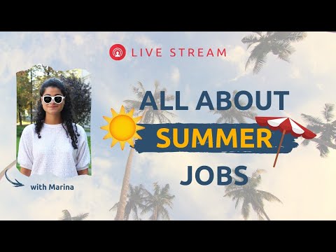 🔴 ALL ABOUT SUMMER JOBS 2019 | AppJobs.com