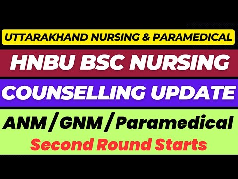 Uttarakhand BSc Nursing & Paramedical Counselling 2024 | Second Round Choice Filling Starts