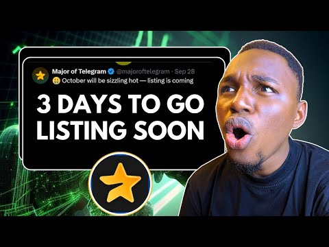 $MAJOR Airdrop Today News -  3 DAYS TO GO! Major Listing Date, Major Airdrop Withdrawal & Price