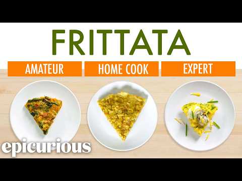 4 Levels of Frittata: Amateur to Food Scientist | Epicurious