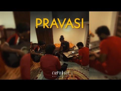 Pravasi - Thakara- Jam Session - Euphonic