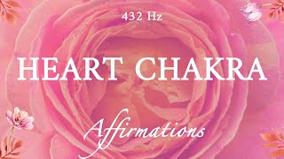 Heart Chakra Affirmations - Love Yourself Deeply