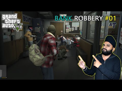 GTA V FIRST TIME PLAY BANK ROBBERY #01 😂😱 HINDI