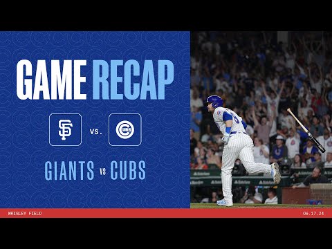 Cubs vs. Giants Game Highlights | 6/17/24