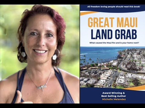 Great Maui Land Grab