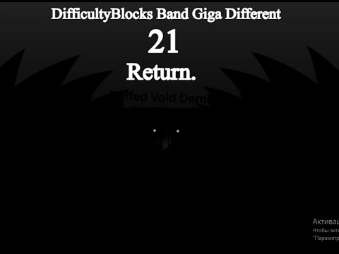 [DifficultyBlocks Band Giga Different 21] Return.