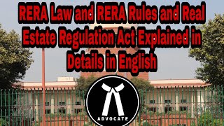 RERA Law and RERA Rules and Real Estate Regulation Act Explained in Details in English