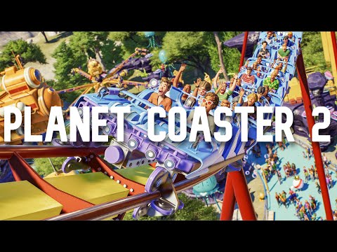 WE NEED TO TALK ABOUT THIS ONE!!!!! EARLY LOOK - PLANET COASTER 2