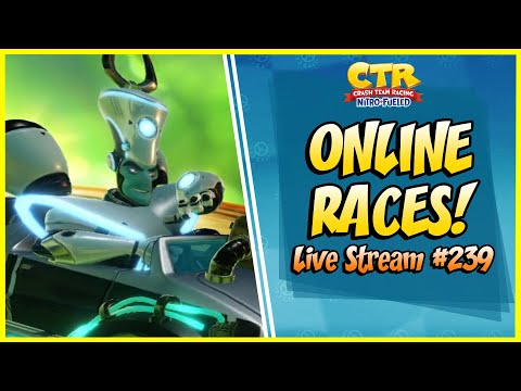 Public Matchmaking and some Privates | CTR Nitro Fueled Online Races LIVE STREAM #259