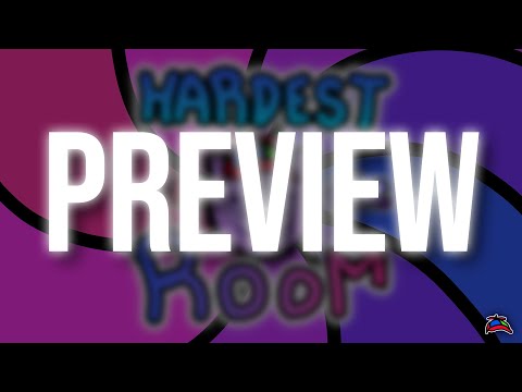 "Hardest in the Room" [PREVIEW]