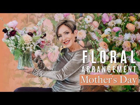 How to Create a Flower Arrangement for Mother's Day | Easy for Beginners