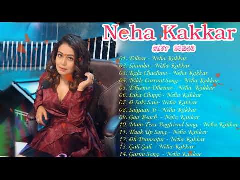 Neha Kakkar Latest Song  Superhits Songs  Love Romantic Songs  Jukebox