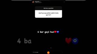 Pehla Kabhi India Gayi han🎇❤???? || Rabeeca Khan Instagram Q&A Session