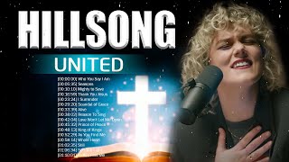 Best Of Hillsong Collection Praise And Worship Songs 🙏 Hillsong United Full Album