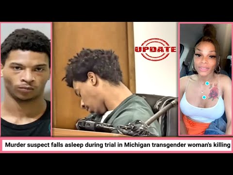 Michigan Teen Who Killed Transgender Falls Asleep In Court, But WHY?