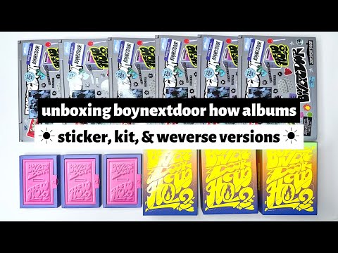 ☼ unboxing boynextdoor how albums ☀︎ sticker, kit, & weverse versions ☼