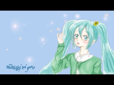 「初音ミク vocaloid」粒子/midnight"tea"party 「original song」