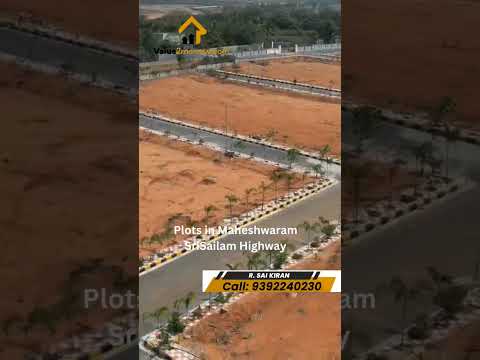 plots in Maheshwaram, Srisailam highway, Ghatkesar, Shamirpet