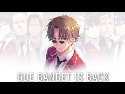 CLASSROOM OF THE ELITE SEASON 2 CONFIRMED | gue banget is back!