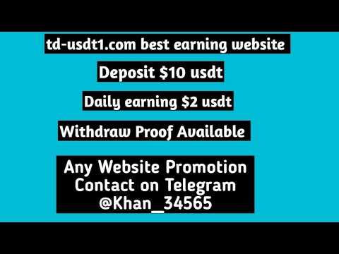 td-usdt1.com best earning website | Deposit 10 usdt | Withdraw 2 usdt