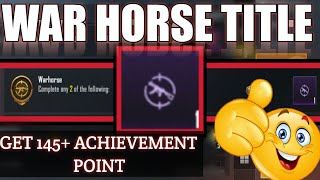 Complete Free War Horse Title Easily Pubg,100+ Achievement Point Kaise badhaye 2019