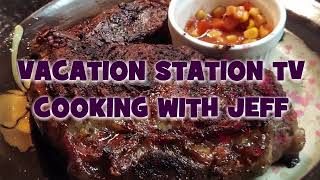 COOKING STEAK LIKE A PRO IN YOUR HOME. @VacationStationTV