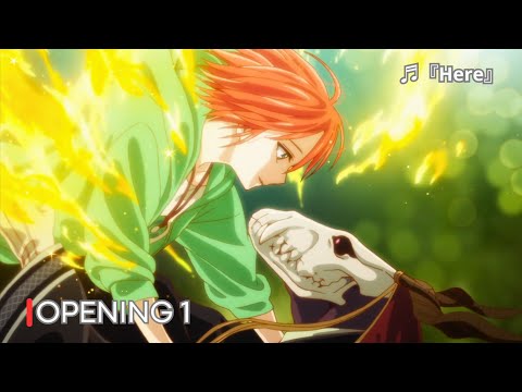 「Creditless」The Ancient Magus' Bride OPENING 1 - 『Here』4K 60FPS