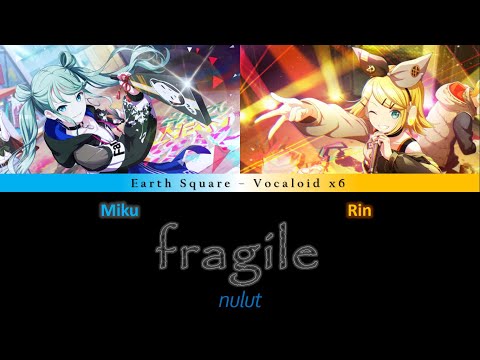 ぬゆり - Fragile (フラジール) - Hatsune Miku & Kagamine Rin (cover) (Color-coded Lyrics)