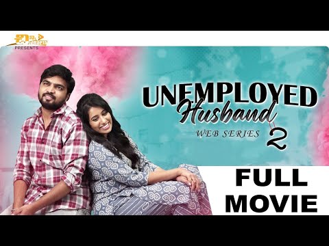 Unemployed Husband - Season 2 ||  Telugu Full Movie || Chinni Chitralu