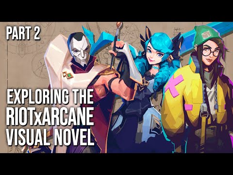 What the HELL is Valorant doing here?? || Exploring the RiotX Arcane visual novel