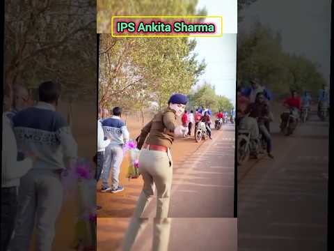 🇮🇳IPS Ankita Sharma UPSC Motivation Police (CSE) 🚨🎯📚 #ips #upscwala #motivation #viral.🔥