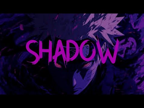 SHADOW - Livingston  [AMV]