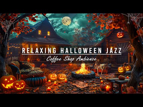 Mystical Halloween Night 🎃🦇 Relaxing Jazz Music & Cozy Fireplace Vibes at the Haunted House