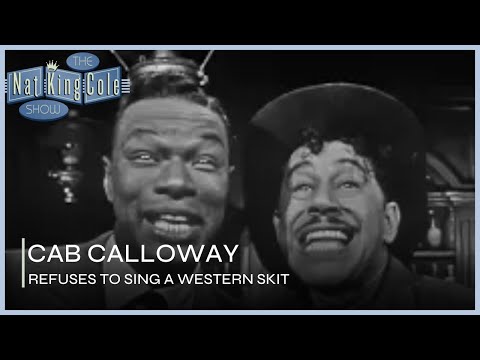 Cab Calloway Refuses To Sing A Western | The Nat King Cole Show