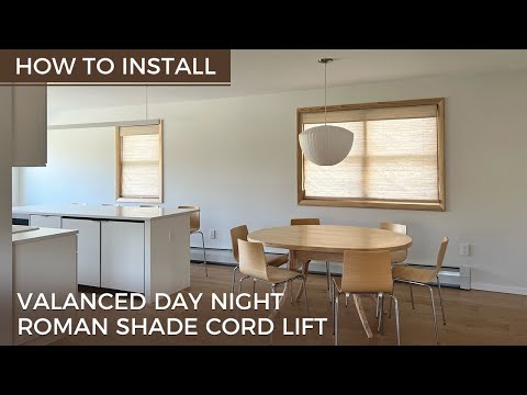 How to Install Valanced Day Night Roman Shade Cord Lift