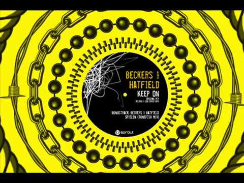 Beckers   Hatfield   Keep On Original Mix