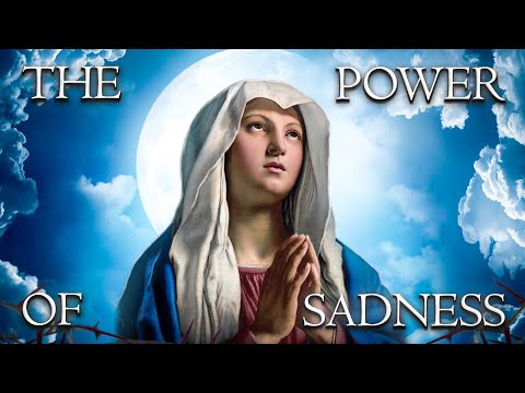 How Our Lady Deals with Sadness