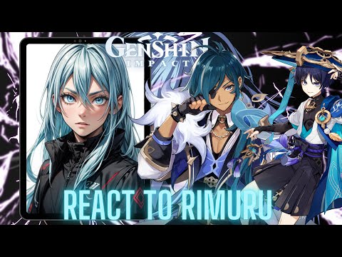 Genshin impact react to Rimuru tempest |reincarnated as a slime | Gacha life 2 | Aether | arlecchino