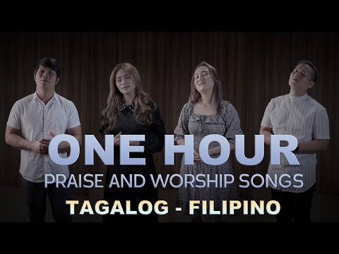 One Hour of Tagalog Praise and Worship Songs - THE ASIDORS