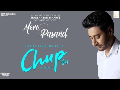 Chup- The Silence (Official Song) |  Harbhajan Mann  |  New Song 2020  |  Punjabi Songs 2020