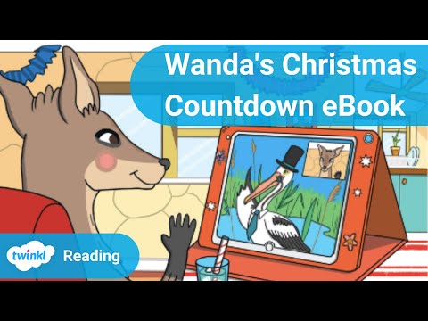 Twinkl Original Story: Wanda's Christmas Countdown