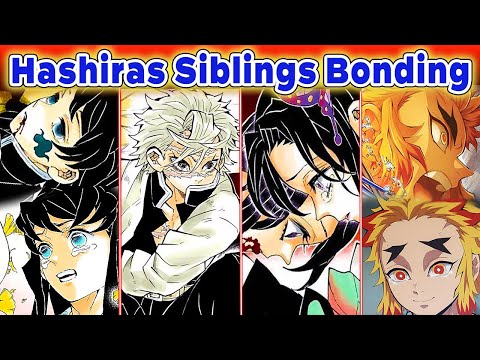 【Demon Slayer】Analyzing Siblings That Change The Story! (Part One) ~4 Hashiras~