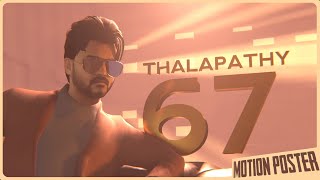 THALAPATHY 67 MOTION POSTER | LEO - Bloody Sweet | Thalapathy Vijay | Lokesh kanagaraj | RotoDesignz