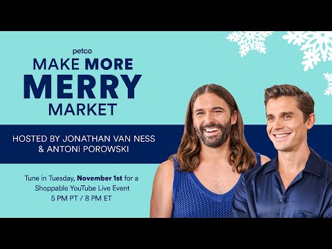 Make More Merry Market | Petco Live