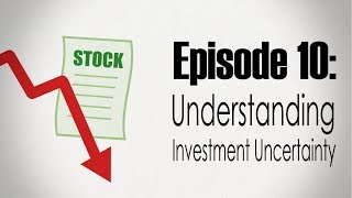 Risk - Understanding Investment Uncertainty