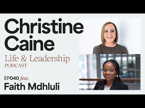 Christine Caine |  Living Generously and Leading with Excellence | Faith Mdhluli